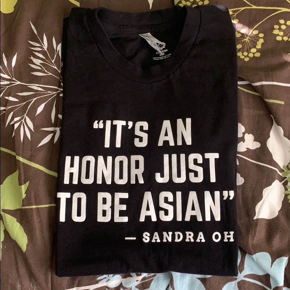 Sandra Oh “It’s an honor just to be Asian” tee